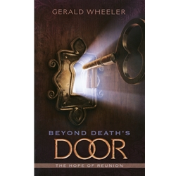 Beyond Death's Door - Gerald Wheeler