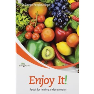 Enjoy It! Foods For Healing and Prevention - Dr George D. Pamplona-Roger