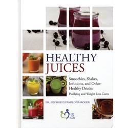 Healthy Juices - Dr George D Pamplona-Roger