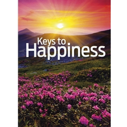 Keys to Happiness - Ellen G. White