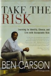 Take The Risk - Ben Carson