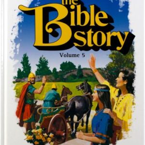 The Bible Story Vol 5 - Arthur S. Maxwell