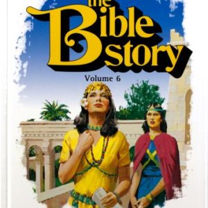 The Bible Story Vol 6 - Arthur S. Maxwell